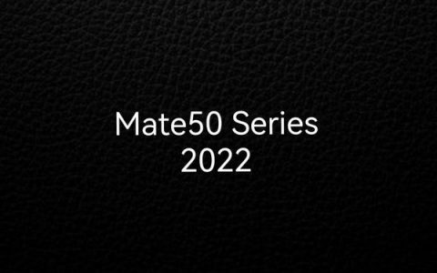曝华为 Mate 50/Pro 鸿蒙手机明年发布：首发高通骁龙 898 4G 芯片
